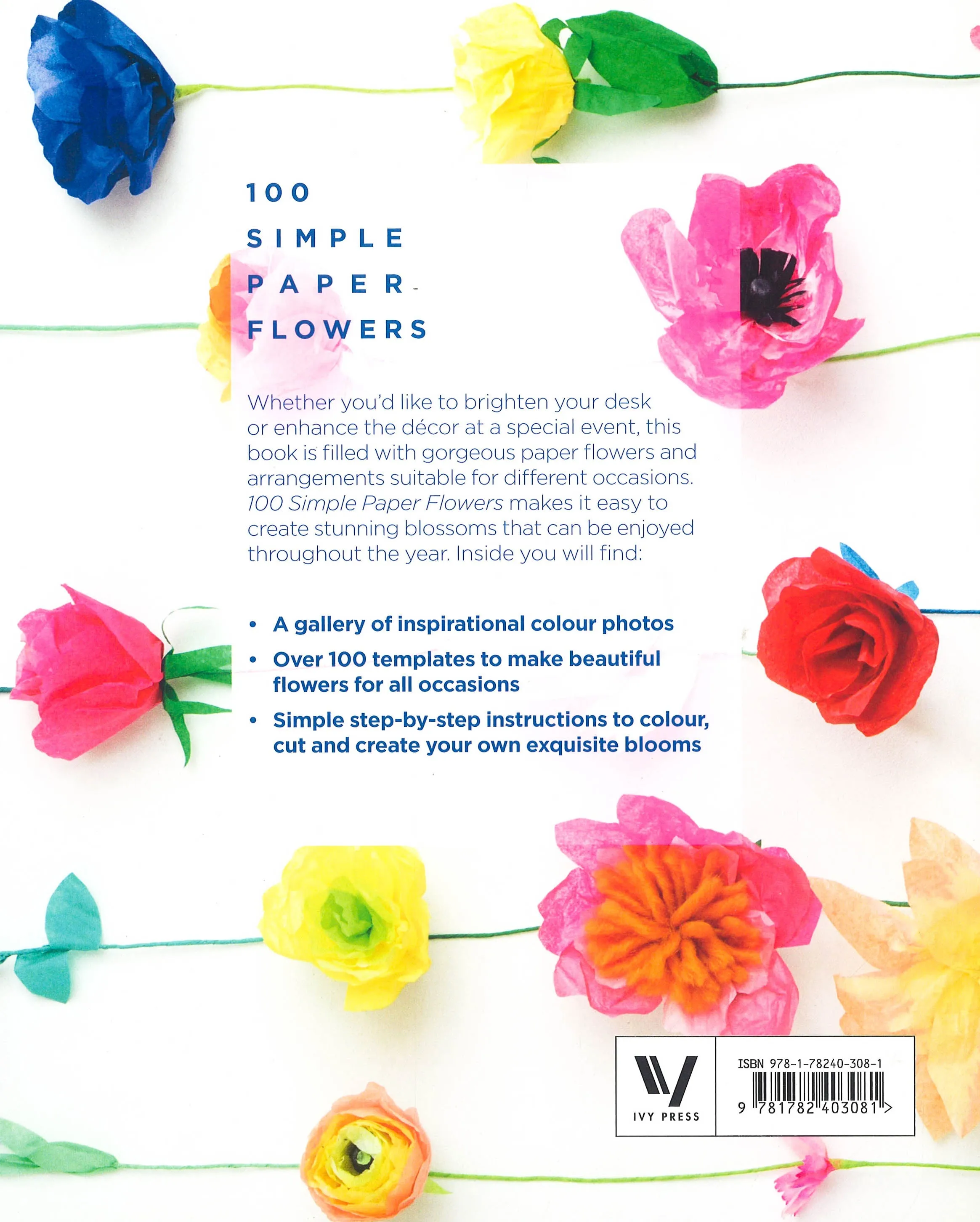 100 Simple Paper Flowers: 100 Beautiful Postcards