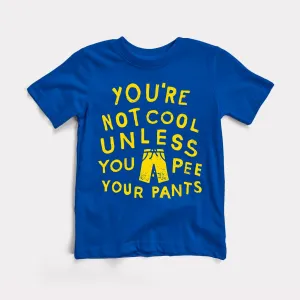 Pee Your Pants Toddler Tee