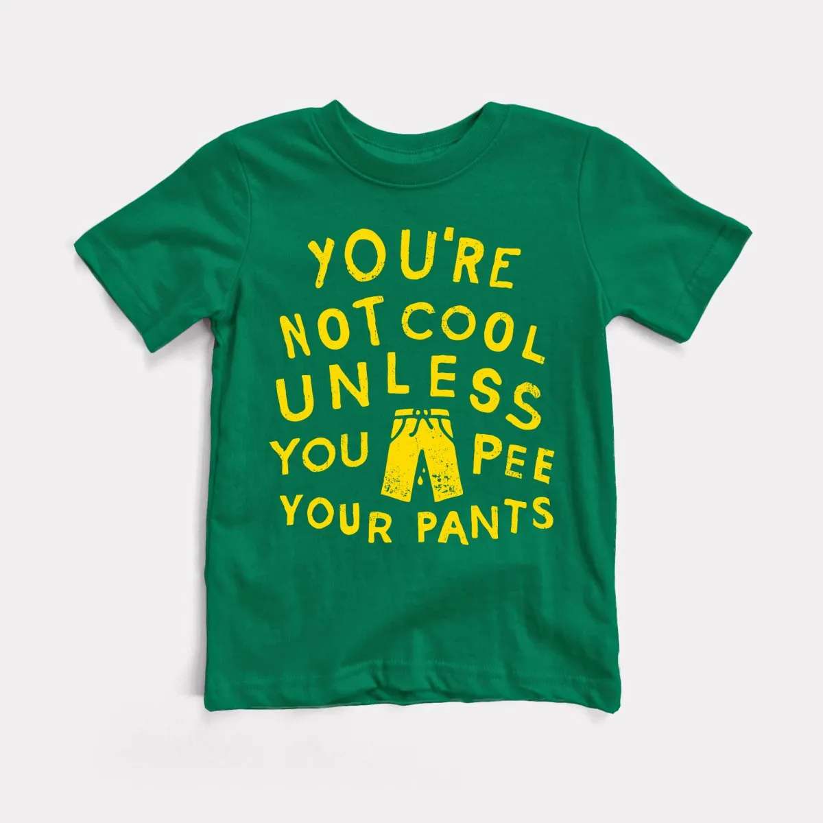 Pee Your Pants Toddler Tee